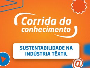 Sustentabilidade na Indústria Têxtil