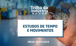 Estudos de Tempos e Movimentos