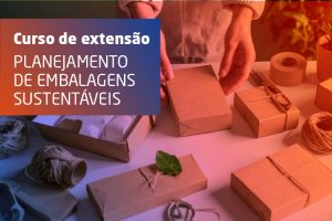 Planejamento de embalagens sustentáveis