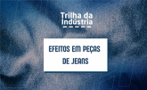 Efeitos em Peças de Jeans - T3