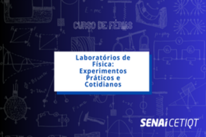 Laboratórios de Física - Experimentos Práticos e Cotidiano