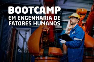 Bootcamp em Engenharia de Fatores Humanos – T8
