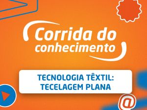 Tecnologia Têxtil: Tecelagem Plana