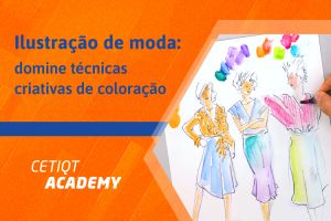 Ilustração de moda: domine técnicas criativas de coloração